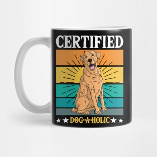 Certified Dog-A-Holic Mug